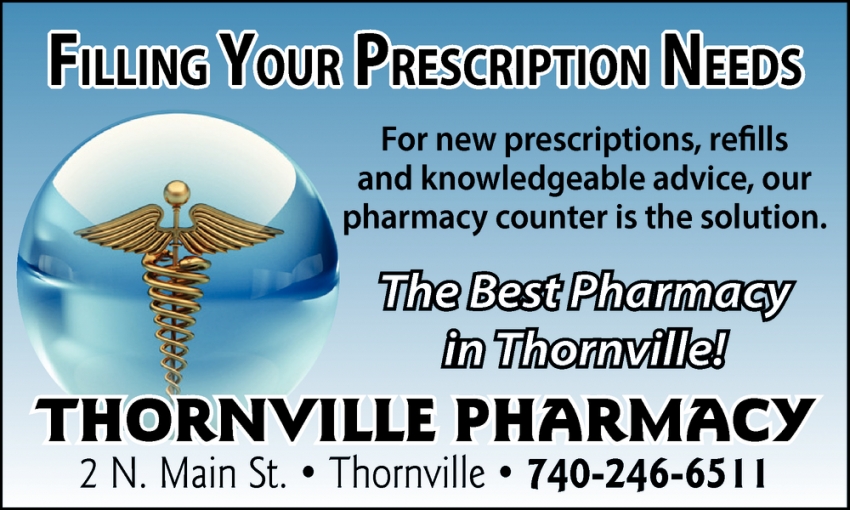 Filling Your Prescription Needs, Thornville Pharmacy, Thornville, OH