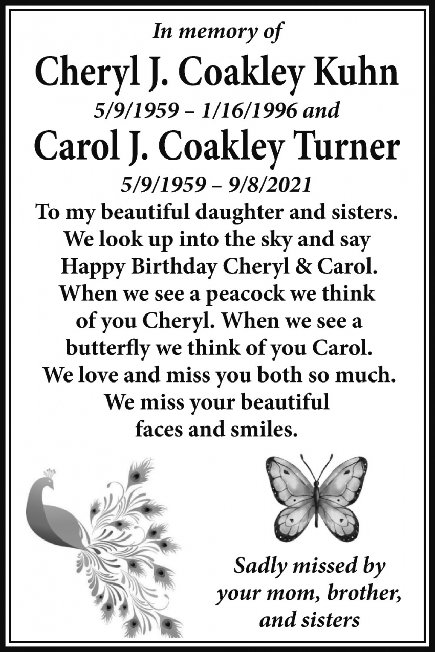 Cheryl J. Coakley Kunh And Carol J. Coakley Turner, Obituaries